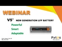 Webinar-Pytes V5°：New Generation LFP Battery